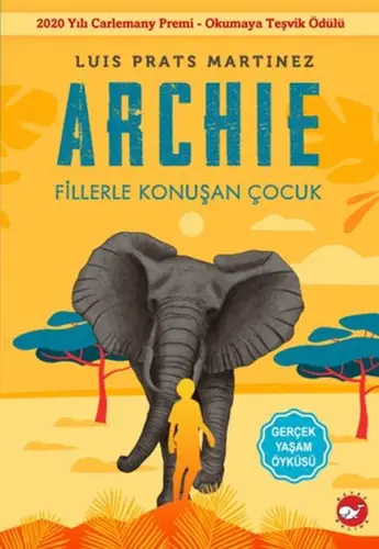 Archıe - Fillerle Konuşan Çuk