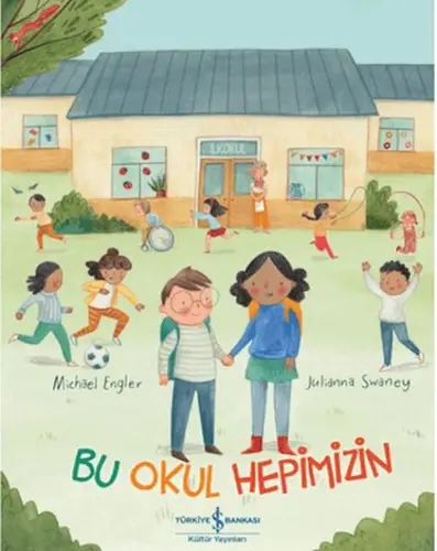 Bu Okul Hepimizin