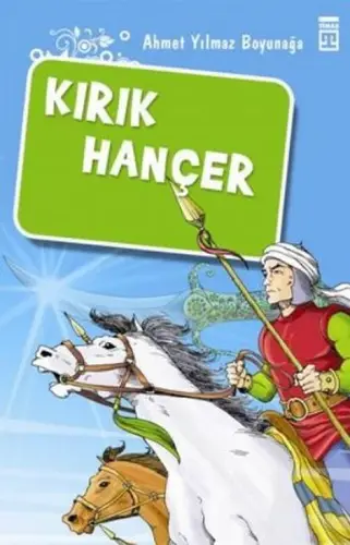 Kırık /Akıncılar Kutsal in Peşinde