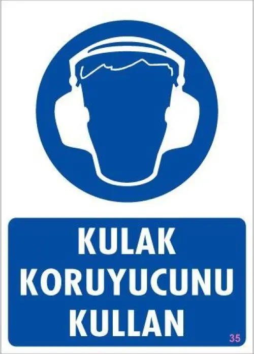 Kulak Koruyucu Kullan Uyarı Levhası 25x35 KOD:35