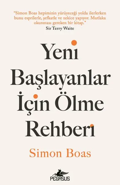 Yeni Başlayanlar için Ölme Rehberi