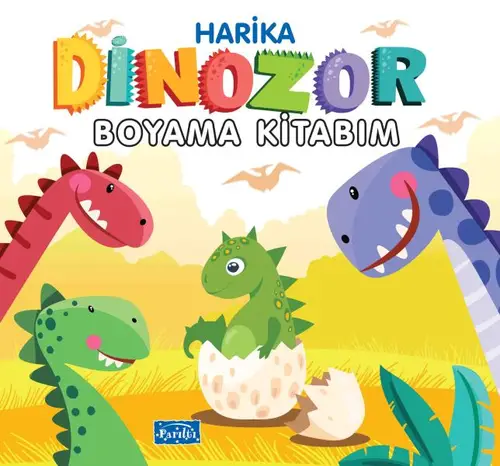 Harika Dinozor Boyama Kitabım