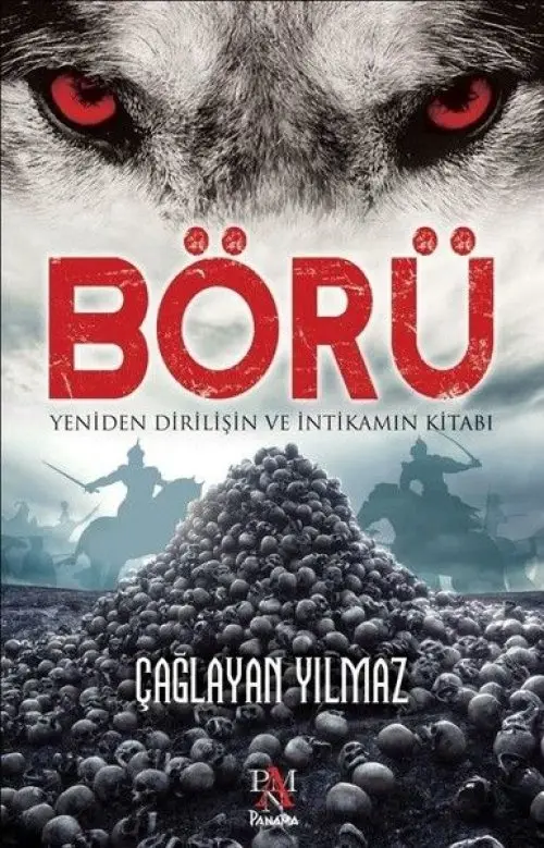 Börü - Yeniden Diriliş ve İntikamın Kitabı