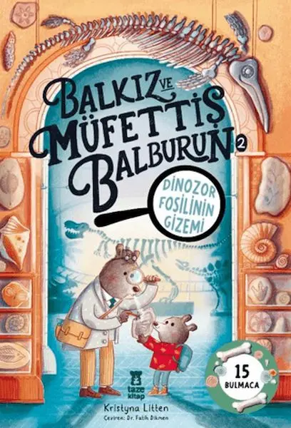 Balkız ve Müfettiş Balb 2 - Dinozor Fosilinin Gizemi
