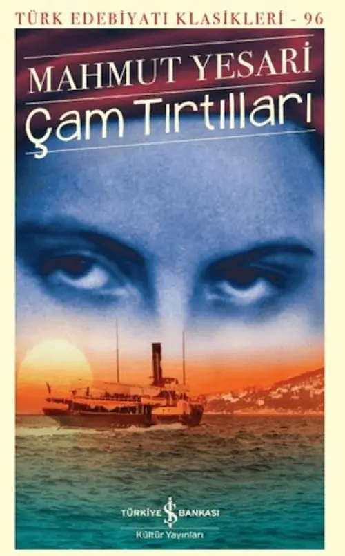 Çam Tırtılları - Türk Edebiyatı Klasikleri