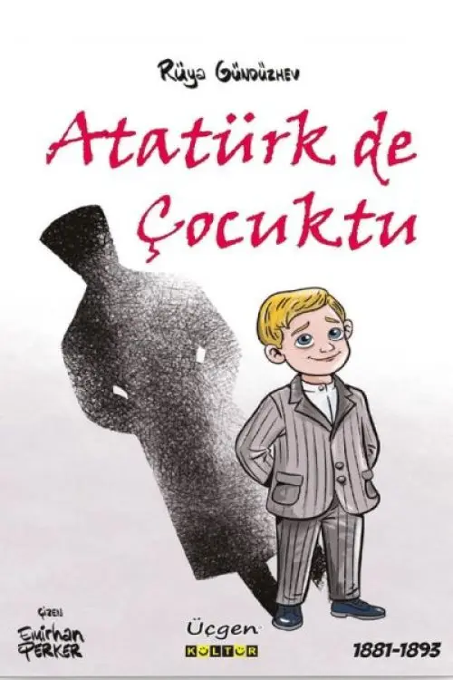 Atatürk de Çuktu