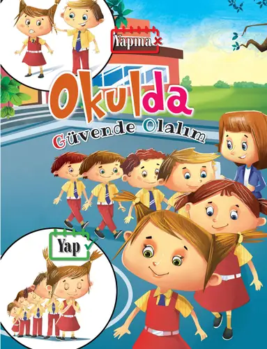 Okulda - Güvende Olalım