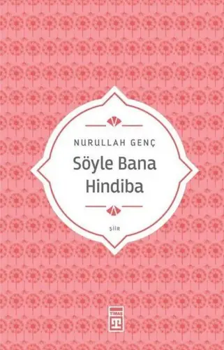 Söyle Bana Hindiba