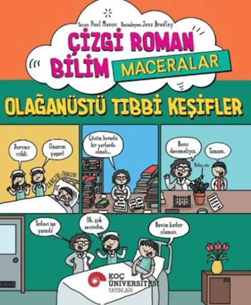 Çizgi Roman Bilim - Maceralar – Olağtü Tıbbi Keşifler