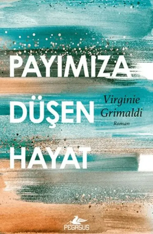 Payımıza Düşen Hayat