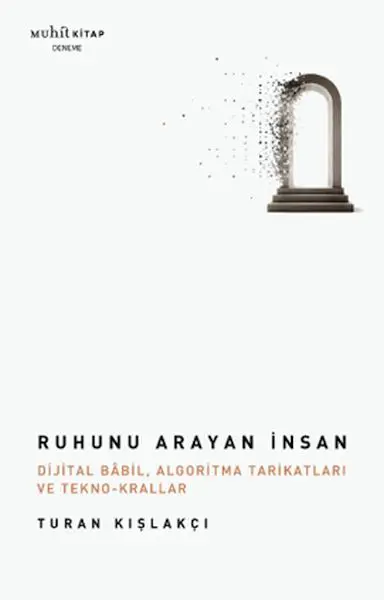 Ruhunu Arayan İnsan