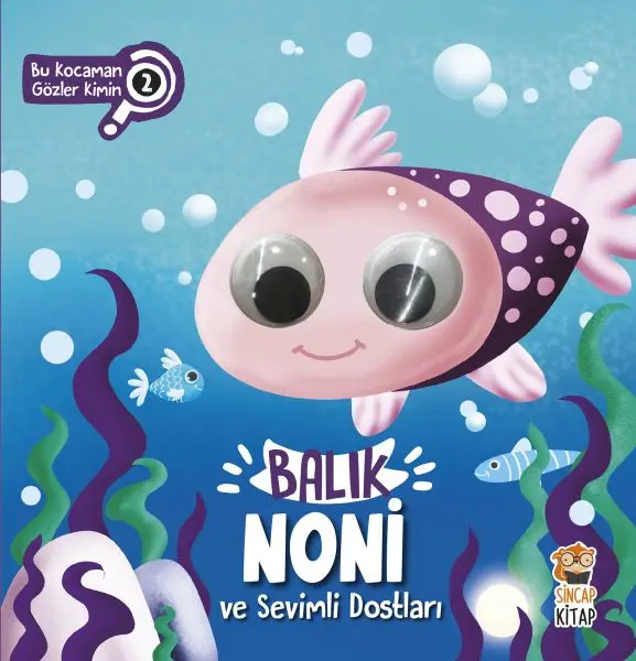 Bu n Gözler Kimin? 2 - Balık Noni ve Sevimli Dostları