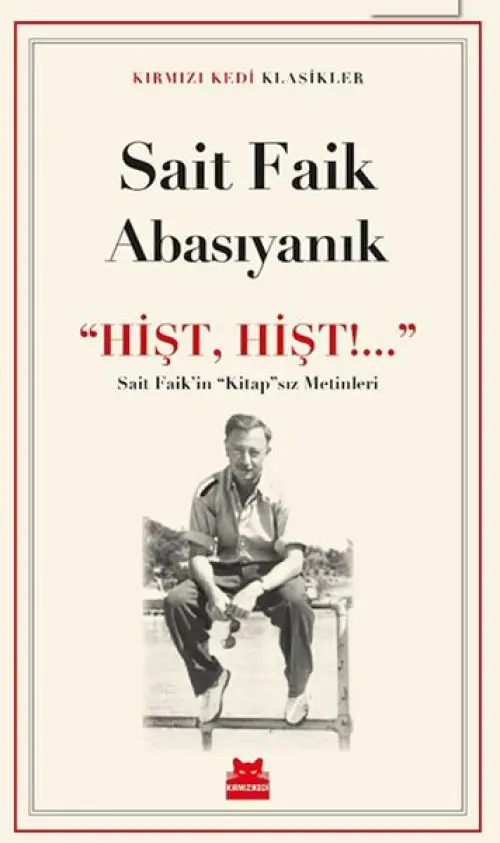 ‘‘Hişt, Hişt!...’’