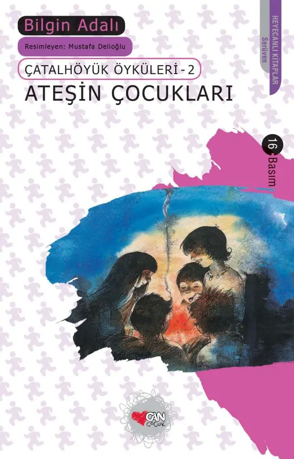 Çatalhöyük Öyküleri 2 - Ateşin Çukları