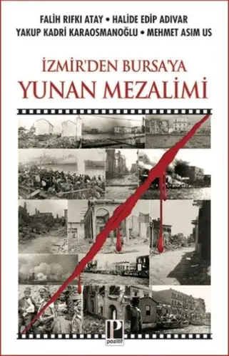 İzmir’den Bursa’ya Yunan Mezalimi
