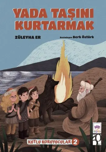Yada Taşını Kurtarmak -Kutlu Koruyucular -2