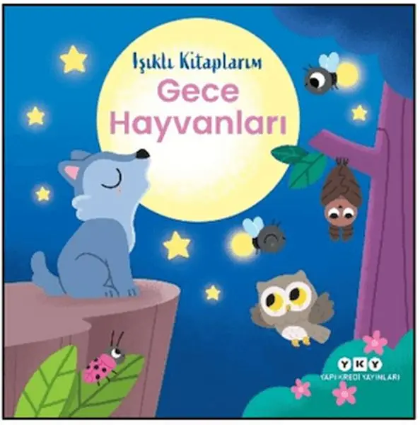Işıklı larım: Gece Hayvanları