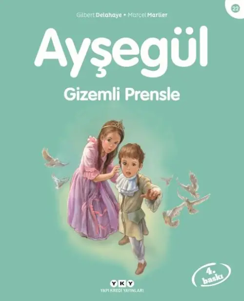 Ayşe Serisi 22 - Prensle