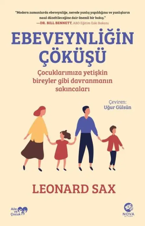 Ebeveynliğin Çöküşü: Çuklarımıza Yetişkin Bireyler Gibi Dın Sakıncaları