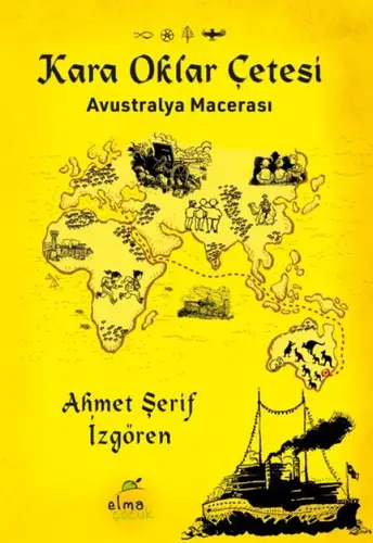 Kara Oklar Çetesi-ustralya Macerası