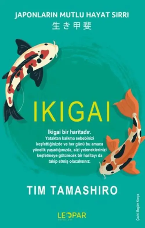 Ikıgaı - Jnların Mutlu Hayat Sırrı