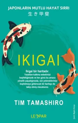 Ikıgaı - Jnların Mutlu Hayat Sırrı