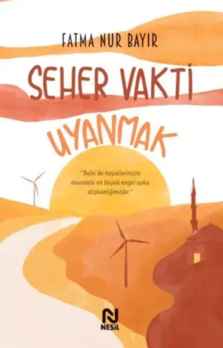 Seher Vakti Uyanmak