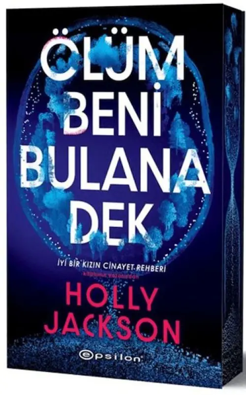 Ölüm Beni Bulana Dek