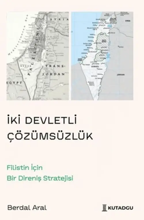 İki Devletli Çözümsüzlük