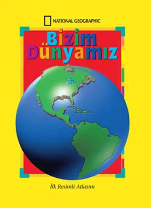 Bizim Dünyamız - İlk li Atlasım