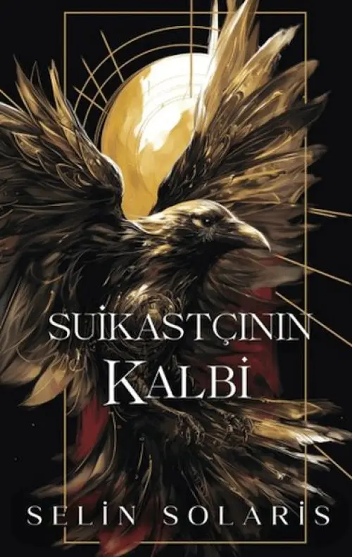 Suikastçının Kalbi (Ciltli)