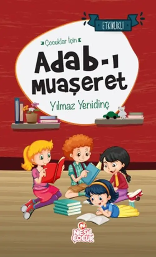 Çuklar İçin Adab-ı Muaşeret