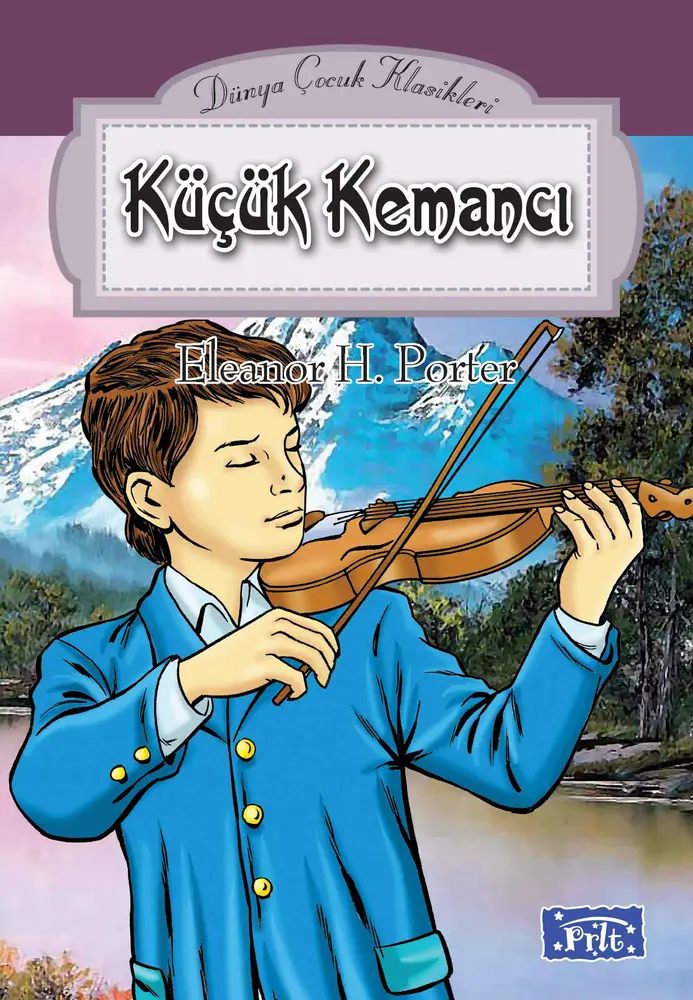 Dünya Çuk Klasikleri Dizisi Küçük Kemancı