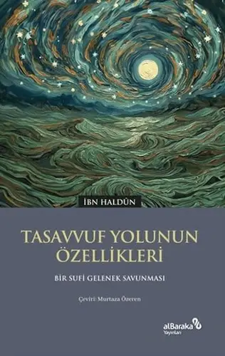 Tasvuf Yolunun Özellikleri