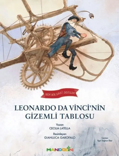 Ben Bir Dahi Değilim - Leonardo Da Vincinin Tablosu