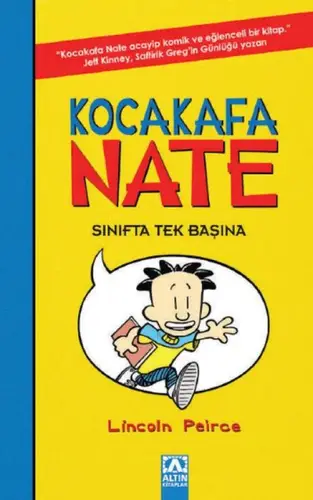 Kakafa Nate 01 - Sınıfta Tek Başına