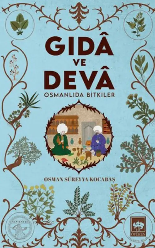 Gıdâ ve Devâ Osmanlıda ler