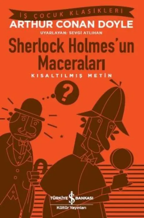 Sherlk Holmes'un Maceraları (Kısaltılmış Metin)