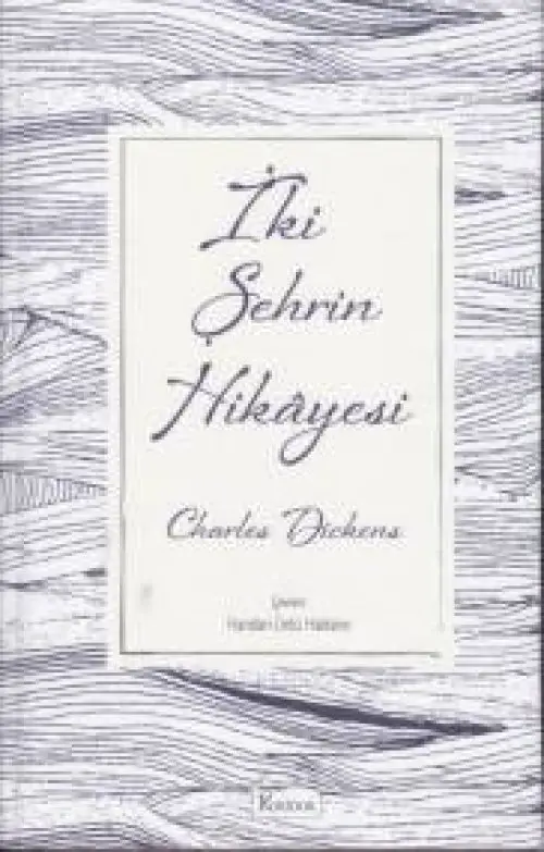 İki Şehrin Hikayesi - (Bez Ciltli)
