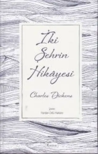 İki Şehrin Hikayesi - (Bez Ciltli)