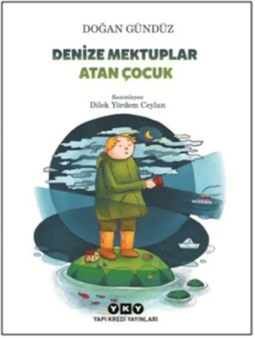 Denize Mektuplar Atan Çuk