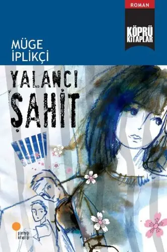 Köprü lar 9 - Yalancı Şahit