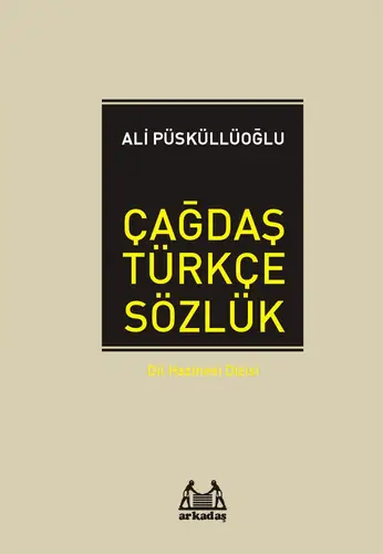 Çağdaş Türkçe Sözlük / Dil Hazinesi Dizisi