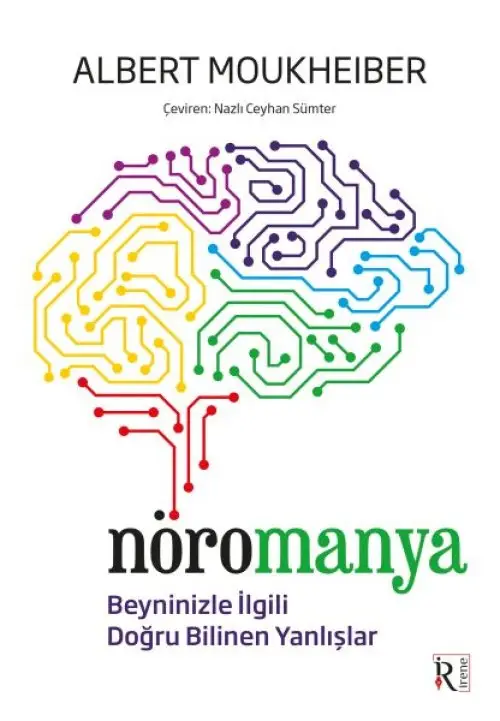 Nöromanya - Beyninizle İili Doğru Bilinen Yanlışlar