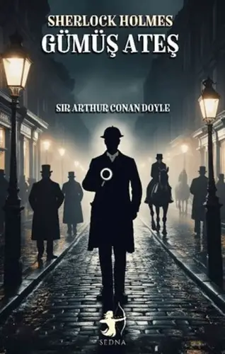 Gümüş Ateş - Sherlk Holmes